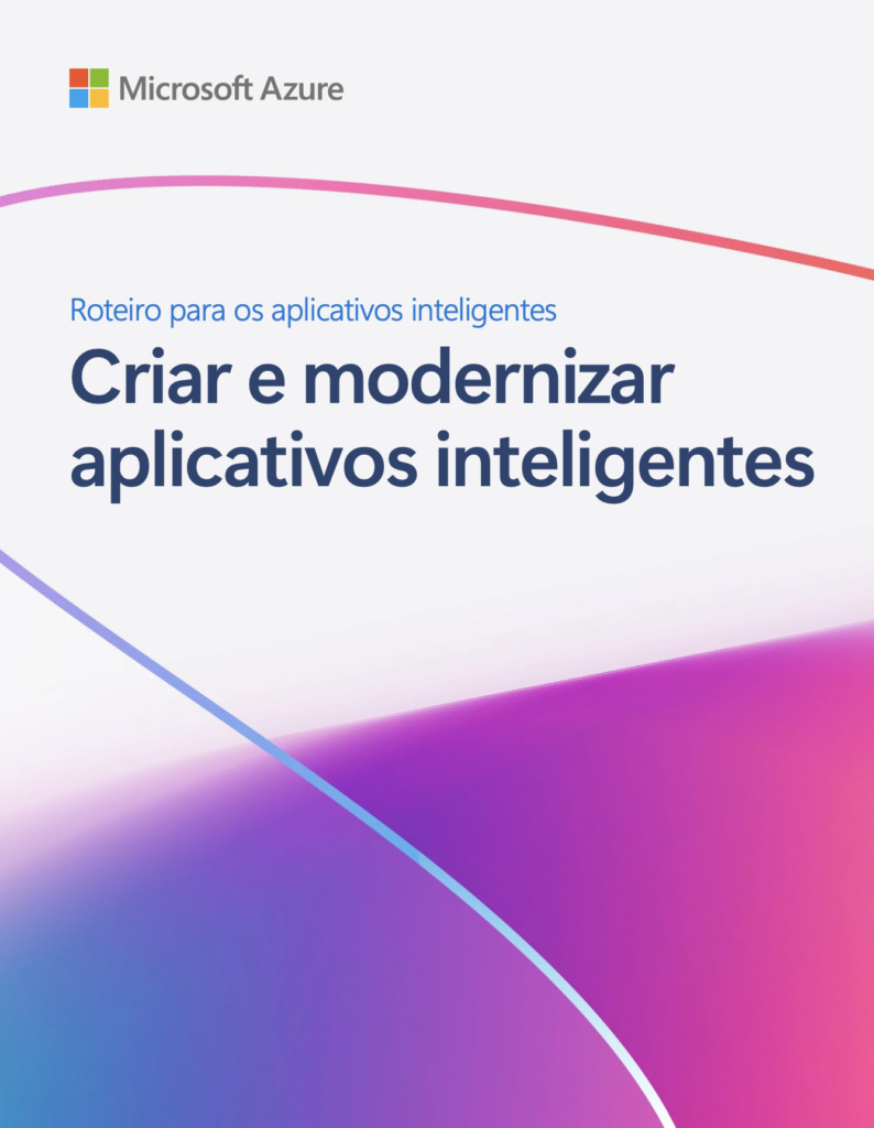 Criar e modernizar aplicativos inteligentes com uma estratégia de aplicativo inteligente